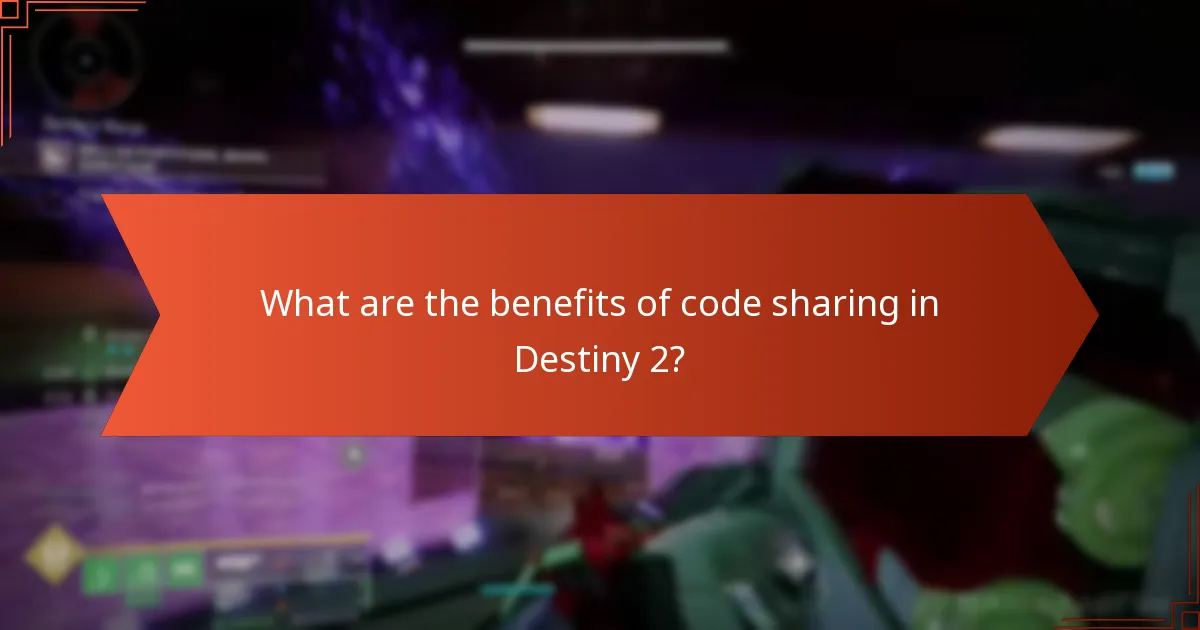 What are the risks of code sharing in Destiny 2?