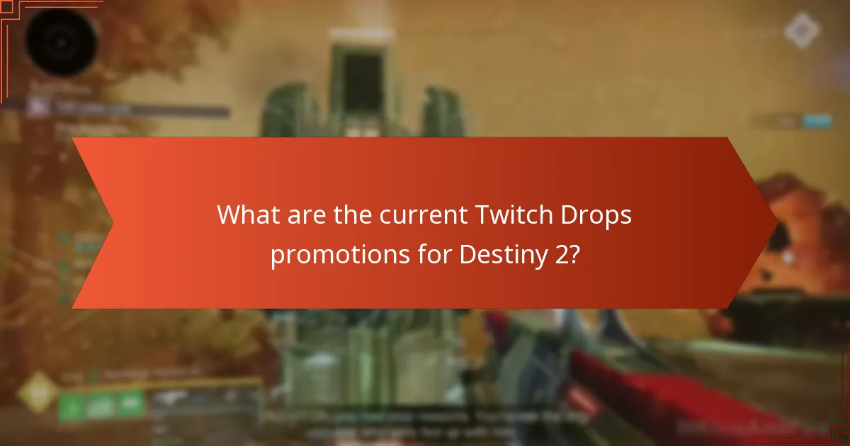 What special events coincide with Twitch Drops in Destiny 2?